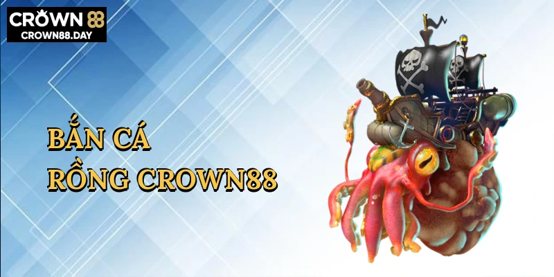 ban-ca-rong-crown88-1