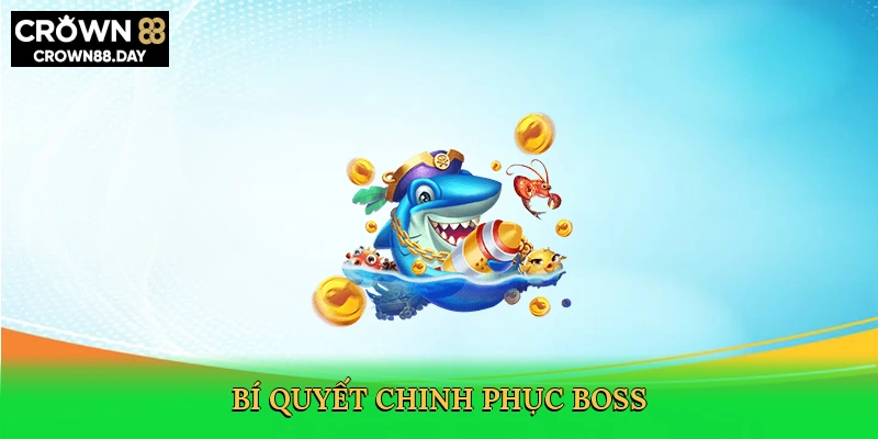 bi-quyet-chinh-phuc-boss-4