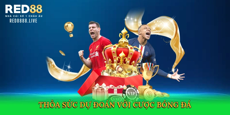 Cược Bóng Đá &#8211; Đỉnh Cao Cá Cược Thể Thao Tại Red88