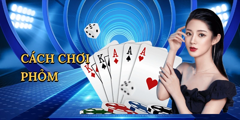 Cách chơi phỏm