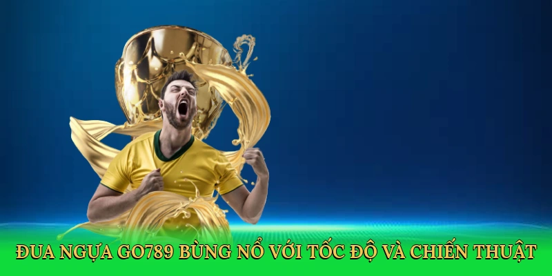 Đua Ngựa Go789: Chinh Phục Đường Đua Tốc Độ