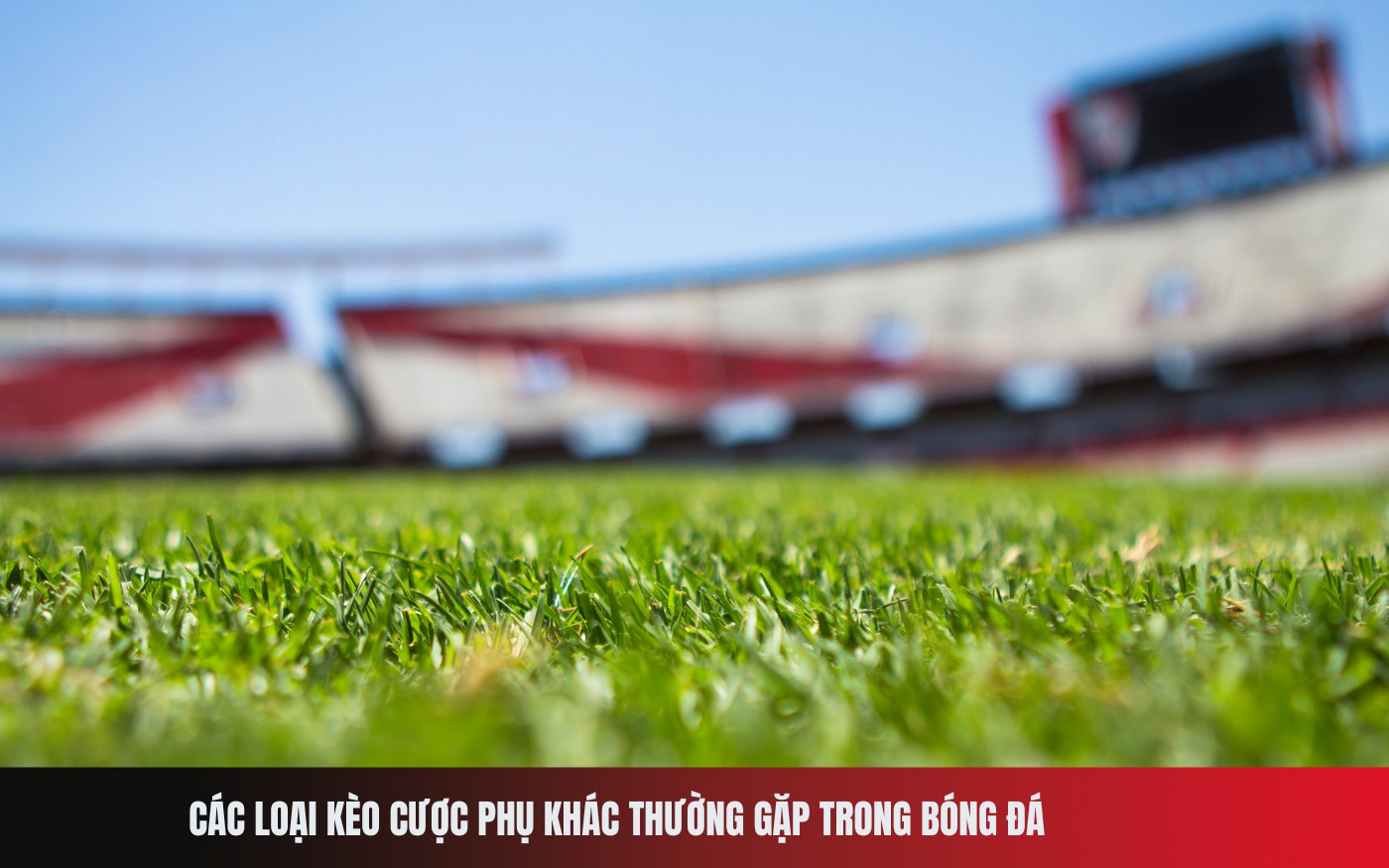 Các loại kèo cược phụ khác thường gặp trong bóng đá