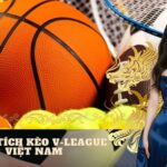 Phân tích kèo V-League Việt Nam
