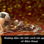 Hướng dẫn chi tiết cách tải app Net79 về điện thoại